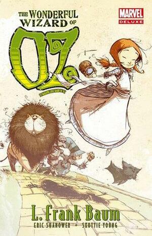 The Wonderful Wizard of Oz: El maravilloso mago de Oz. by L. Frank Baum, Skottie Young, Eric Shanower