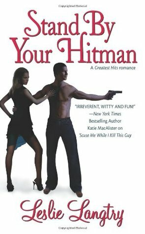 Stand by Your Hitman by Leslie Langtry