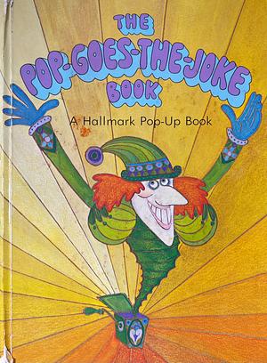 The Pop-Goes-The-Joke Book by Hallmark