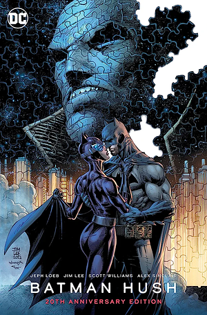 Batman: Hush 20th Anniversary Edition by Jim Lee, Jeph Loeb