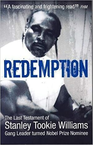 Redemption by Stanley Tookie Williams