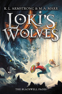 Loki's Wolves by K.L. Armstrong, M.A. Marr
