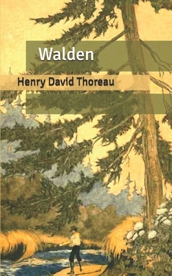 Walden by Henry David Thoreau