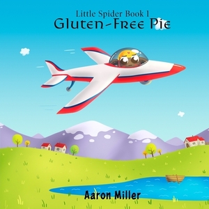 Gluten-Free Pie by Aaron Miller