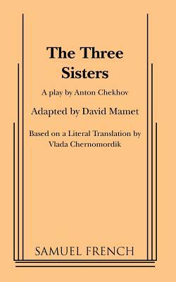 The Three Sisters by David Mamet, Anton Chekhov