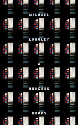 A Hundred Doors by Michael Longley