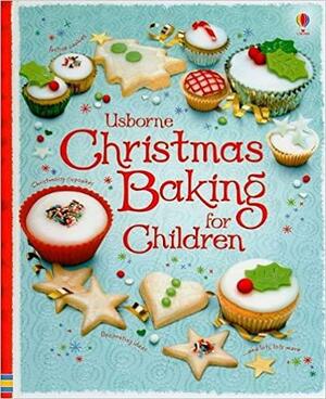 Christmas Baking For Children by Fiona Patchett