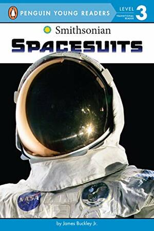 Spacesuits by James Buckley Jr.