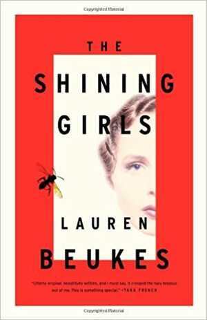 As Raparigas Cintilantes by Lauren Beukes