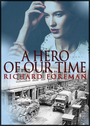 A Hero Of Our Time by Richard Foreman