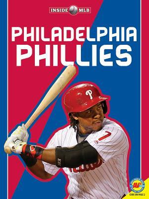 Philadelphia Phillies by K. C. Kelley