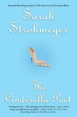 The Cinderella Pact by Sarah Strohmeyer