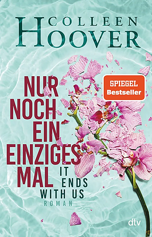 Nur noch ein einziges Mal by Colleen Hoover