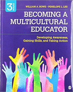Bundle: Howe: Becoming a Multicultural Educator 3e by H. Richard Milner IV, William A. Howe
