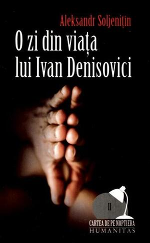 O zi din viața lui Ivan Denisovici by Aleksandr Solzhenitsyn