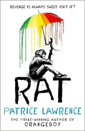 Rat by Patrice Lawrence
