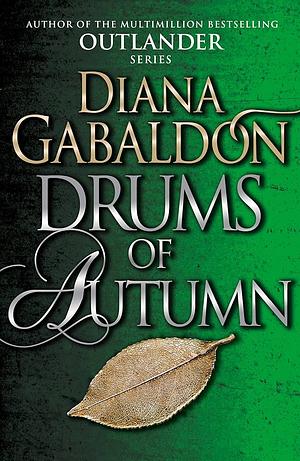 Drums of autumn  by Diana Galbadon