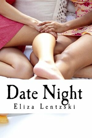 Date Night by Eliza Lentzski