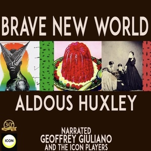 Brave New World by Aldous Huxley