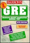 GRE: How to Prepare for the Graduate Record Examination General Test by Samuel C. Brownstein, Sharon Weiner Green, Mitchel Weiner