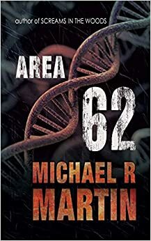 Area 62 by Michael R. Martin