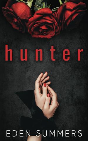 Hunter by Eden Summers