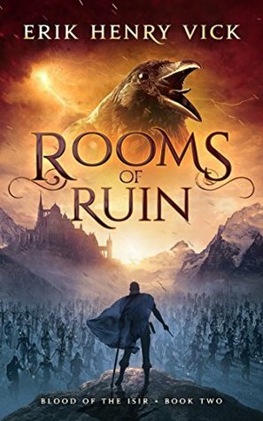 Rooms of Ruin by Erik Henry Vick