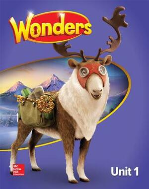 Wonders Student Edition, Unit 1, Grade 5 by 