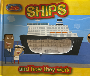 Ships and how they work by Clint Twist