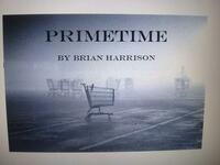 Primetime: A Novel by Brian Harrison