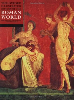 The Oxford Illustrated History of the Roman World by John Boardman