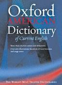 The Oxford American Dictionary of Current English by Frank R. Abate