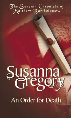 An Order for Death by Susanna Gregory