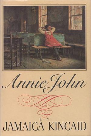 Annie John by Jamaica Kincaid