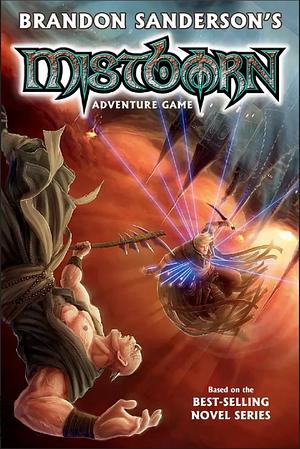 Mistborn Adventure Game by Brandon Sanderson, Alex Flagg, Patrick Kapera