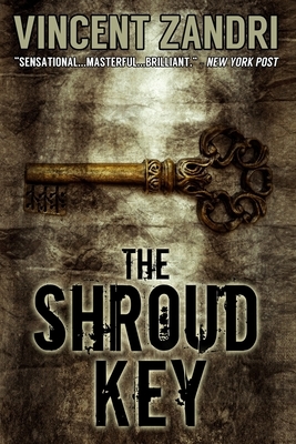 The Shroud Key: A Chase Baker Thriller by Vincent Zandri