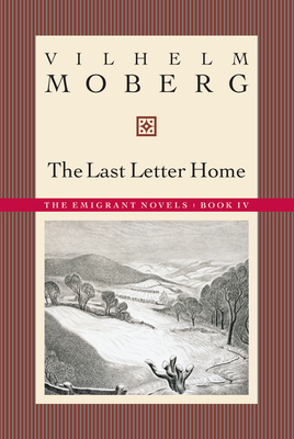 The Last Letter Home by Vilhelm Moberg