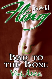 Bad to the Bone by Vivi Anna