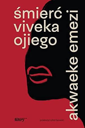 Śmierć Viveka Ojiego by Akwaeke Emezi