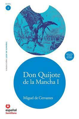 Don Quijote de la Mancha I With MP3 by Miguel de Cervantes