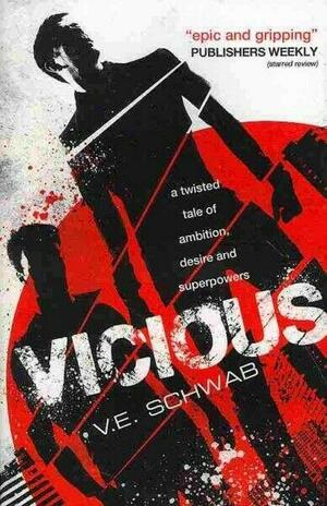 Vicious by V.E. Schwab