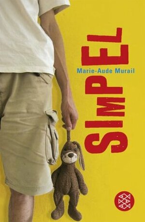 Simpel by Tobias Scheffel, Marie-Aude Murail