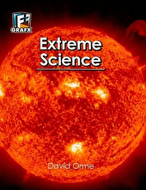 Extreme Science by David Orme