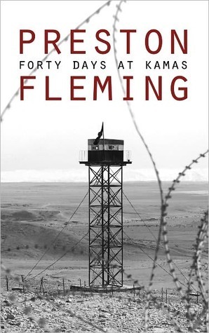 Forty Days at Kamas by Preston Fleming