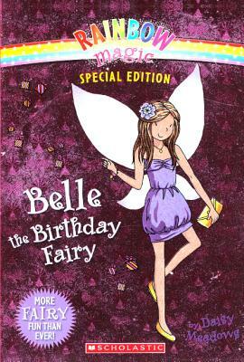 Belle the Birthday Fairy by Daisy Meadows