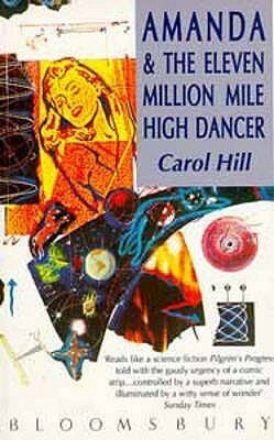 Amanda & The Eleven Million Mile High Dancer by Carol de Chellis Hill