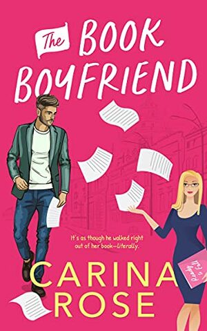 The Book Boyfriend by Carina Rose