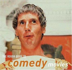 The Rough Guide to Comedy Movies by Bob McCabe