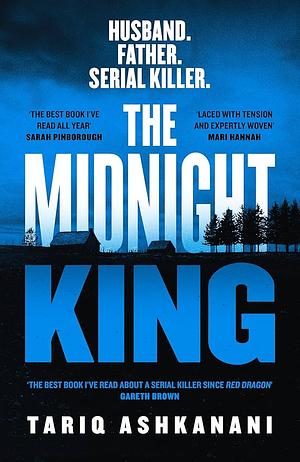 The Midnight King by Tariq Ashkanani