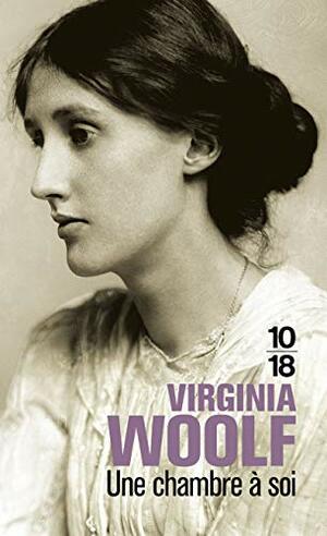 Une Chambre à soi by Virginia Woolf